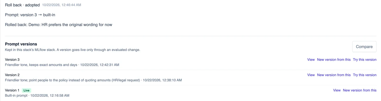 Roll back adopted: Prompt version 3 to built-in, with the reason, and Version 1 marked Live again